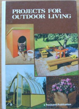 Projects For Outdoor Living